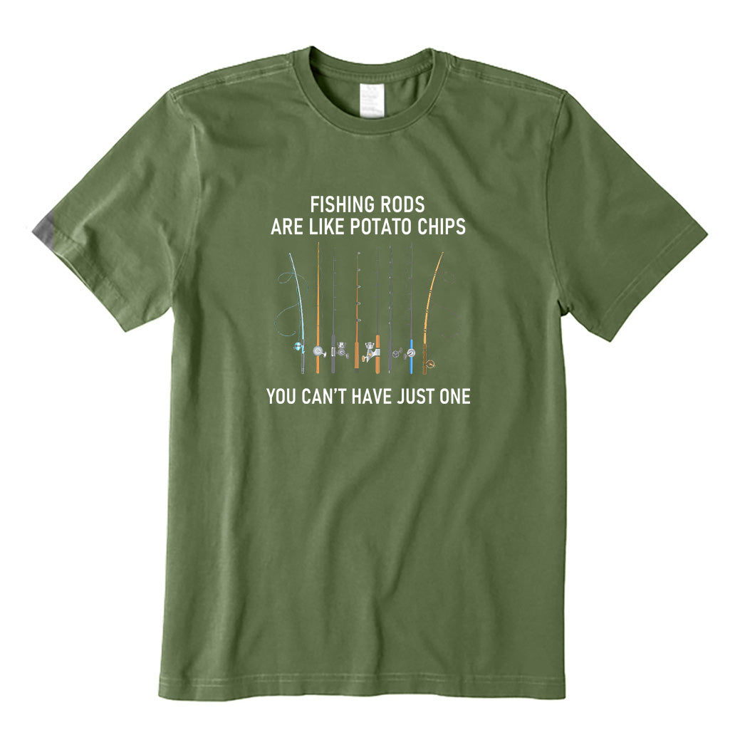 You Can't Have Just One Fishing Rod T-Shirt
