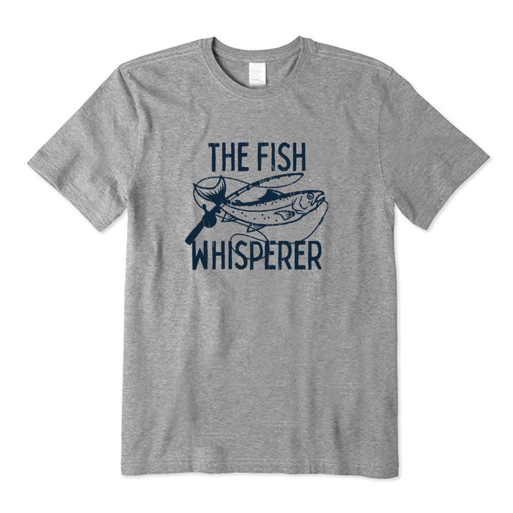 The Fish Whisperer T-Shirt