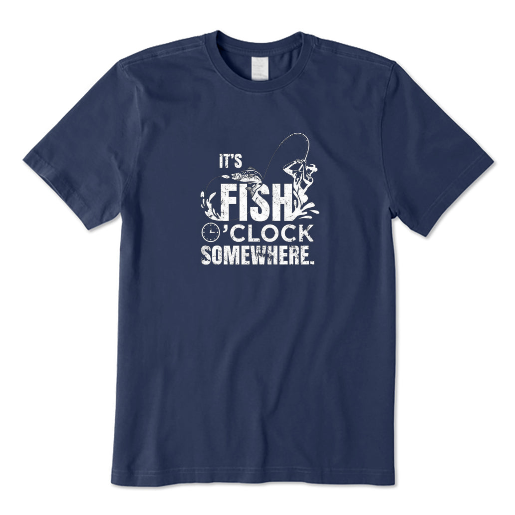 It's Fish O'clock Somewhere T-Shirt