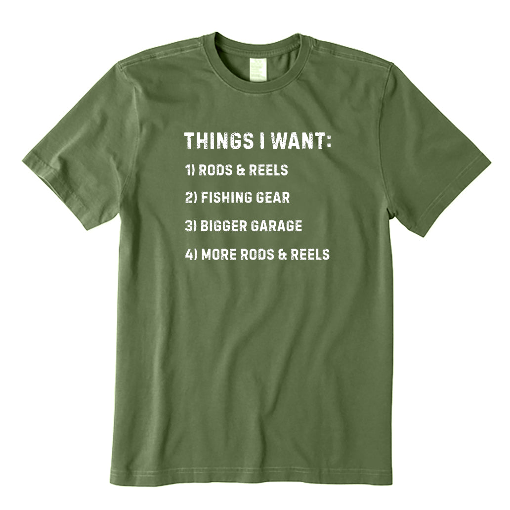 Things I Want T-Shirt