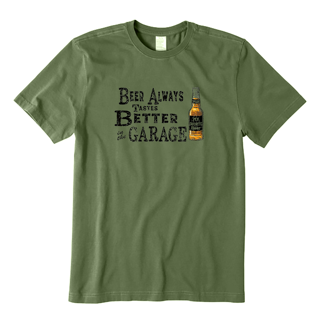 Beer Tastes Better In The Garage T-Shirt