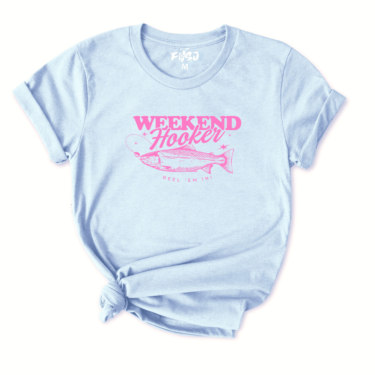 Weekend Hooker Fishing T-Shirt for Women