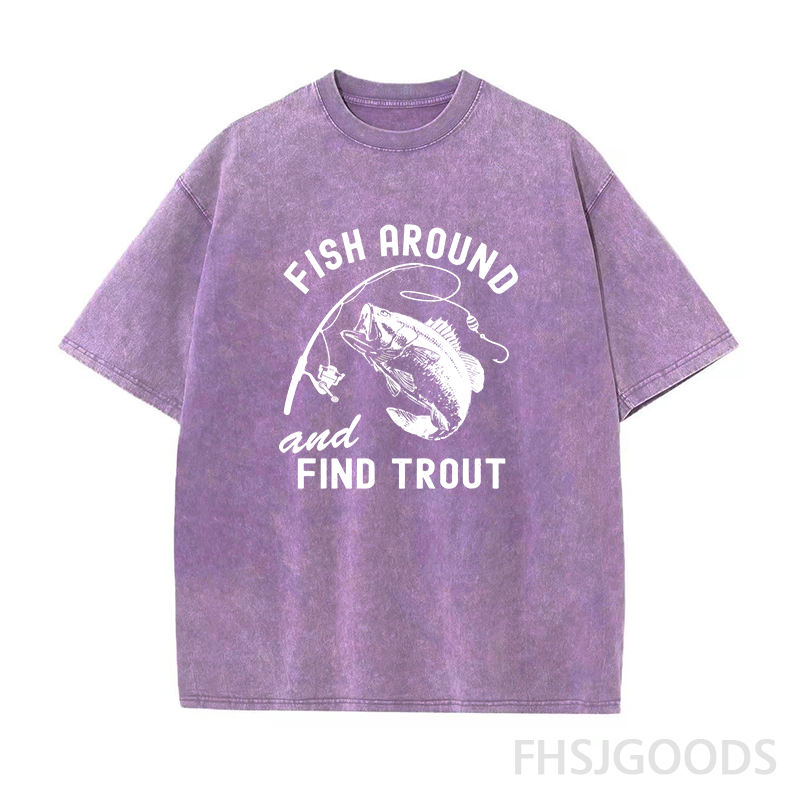 Fish Around and Find Trout Unisex Distressed T-Shirt