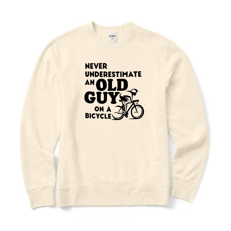 Never Underestimate An Old Guy on A Bicycle Crewneck Sweatshirt