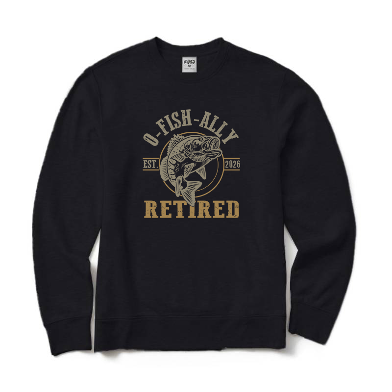 O Fish Ally Retired Est 2026 Fishing Crewneck Sweatshirt