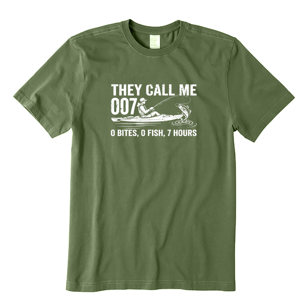 They Call Me 007 0 Bites 0 Fish 7 Hours T-Shirt