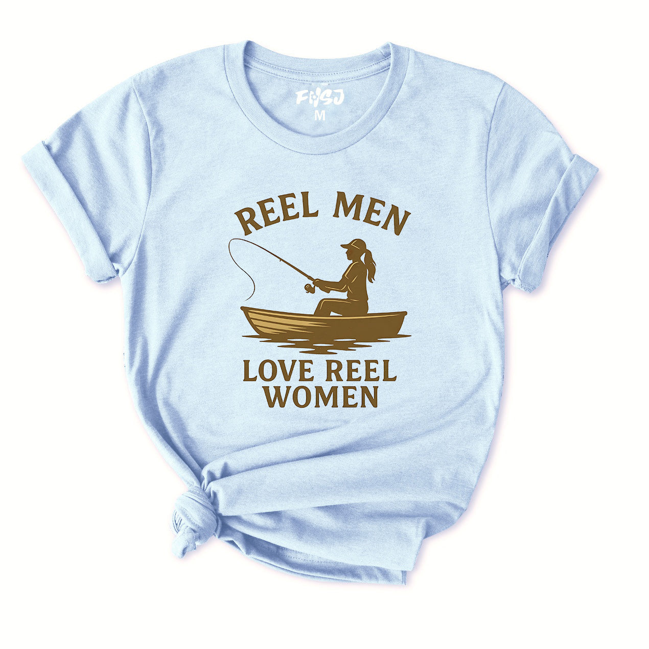 REEL MAN LOVE REEL WOMEN T-Shirt for Women