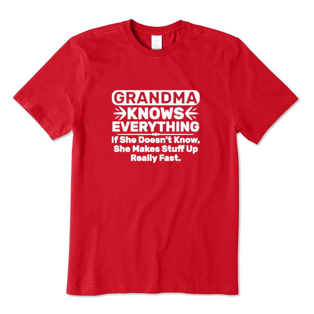 Grandma Knows Everything T-shirt