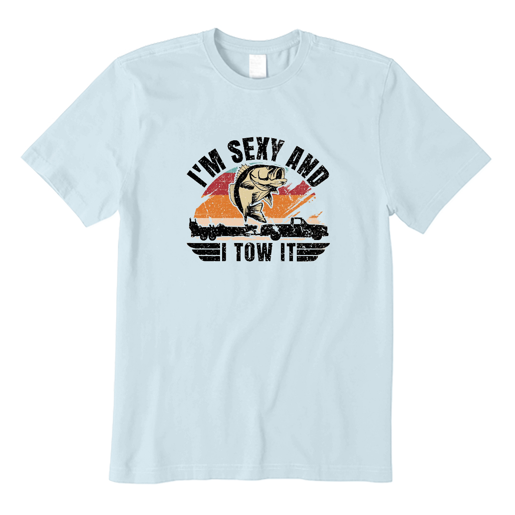I'm Sexy and I Tow It T-Shirt