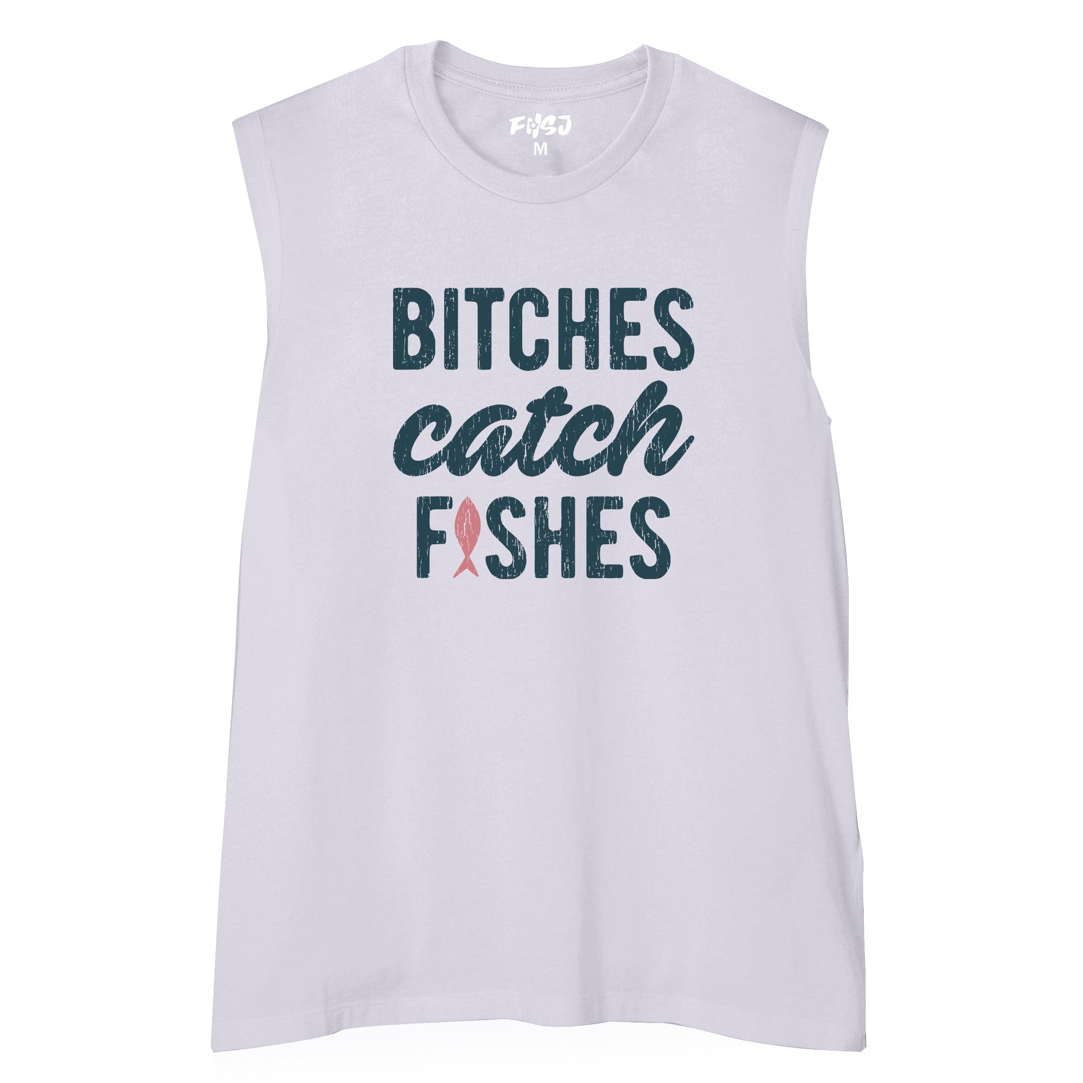 Women Bitches Catch Fishes Tank Top