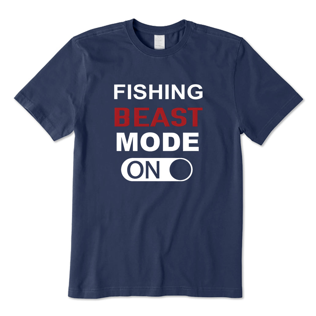 Fishing Beast Mode On T-Shirt