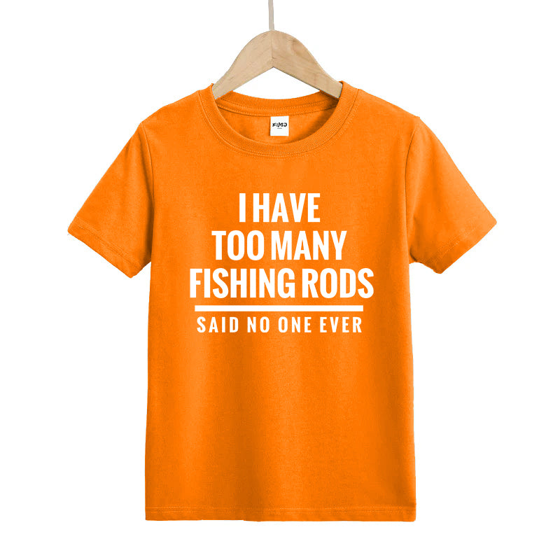 I Have Too Many Fishing Rods Kid's T-Shirts
