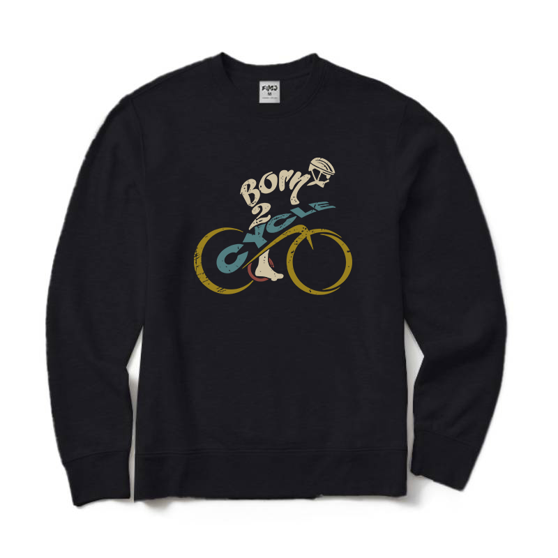 Born To Cycle Sweatshirt