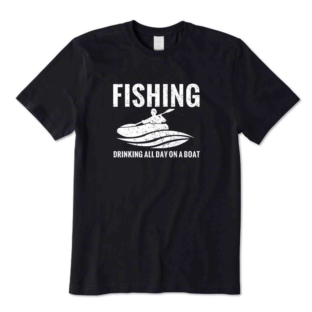 Fishing and Drinking All Day on A Boat T-Shirt