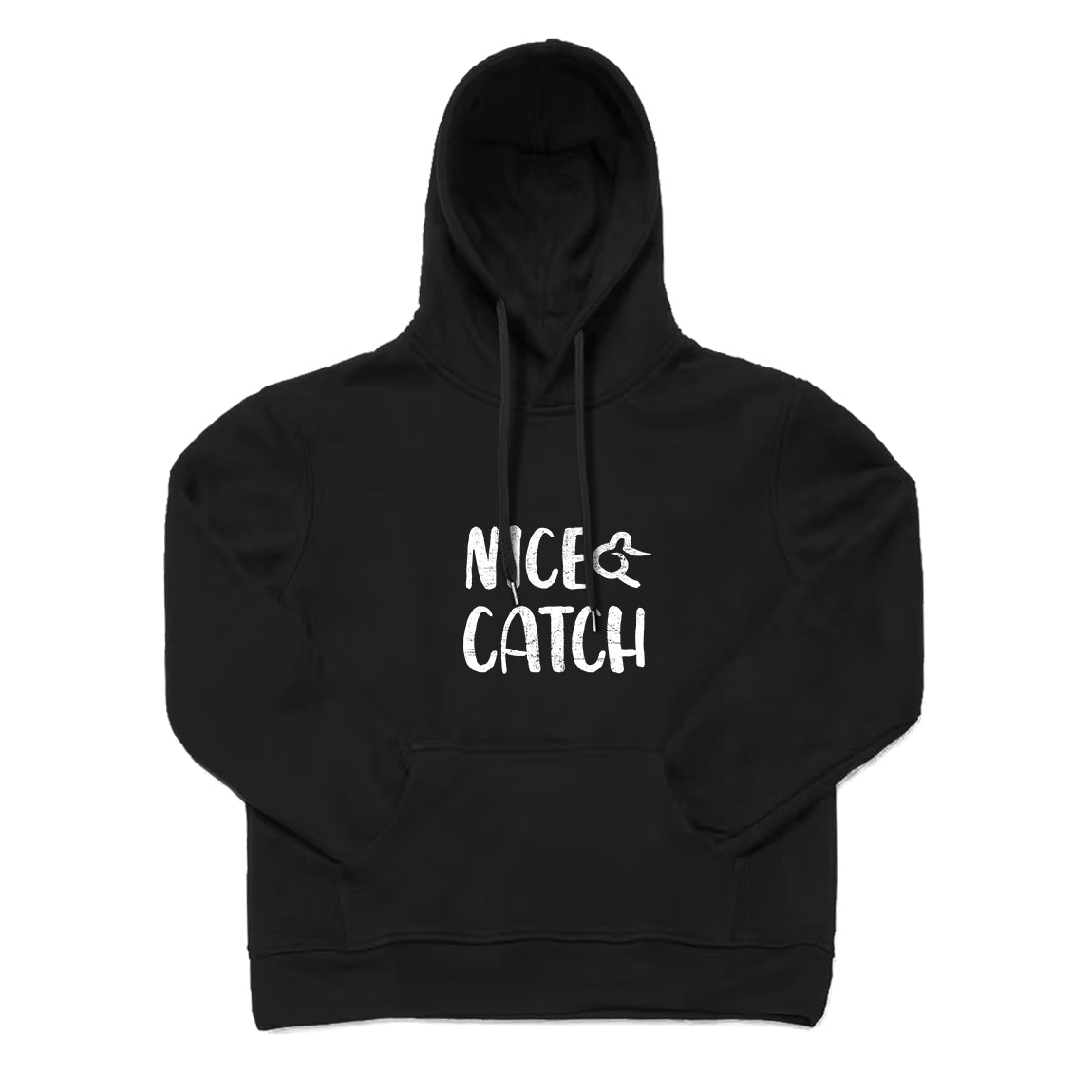 Nice Catch Hoodie