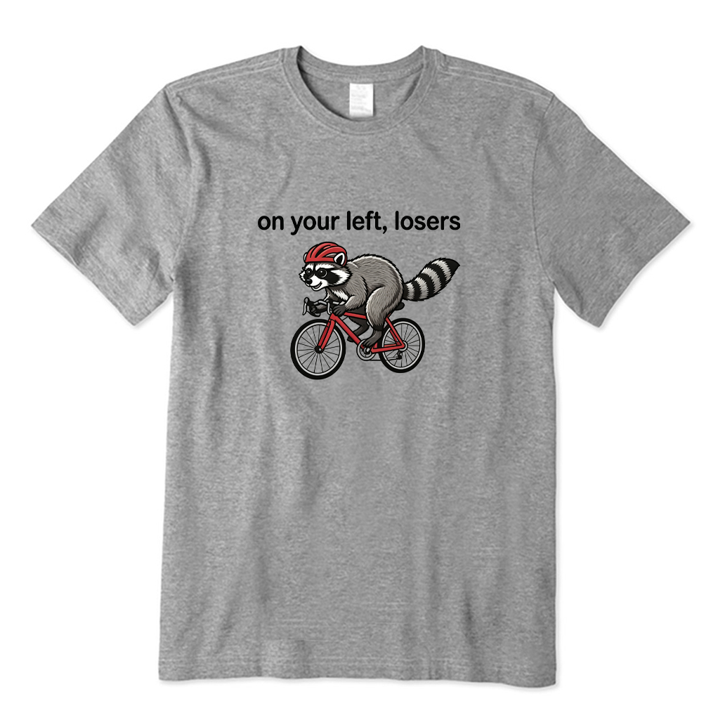 On Your Left Losers Raccoon Cycling T-shirt