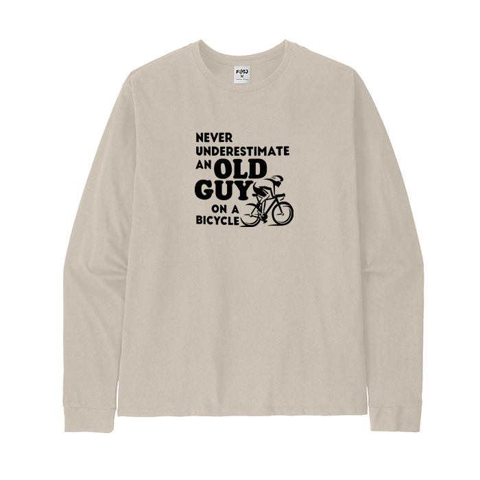 Never Underestimate An Old Guy on A Bicycle Long Sleeve T-Shirt