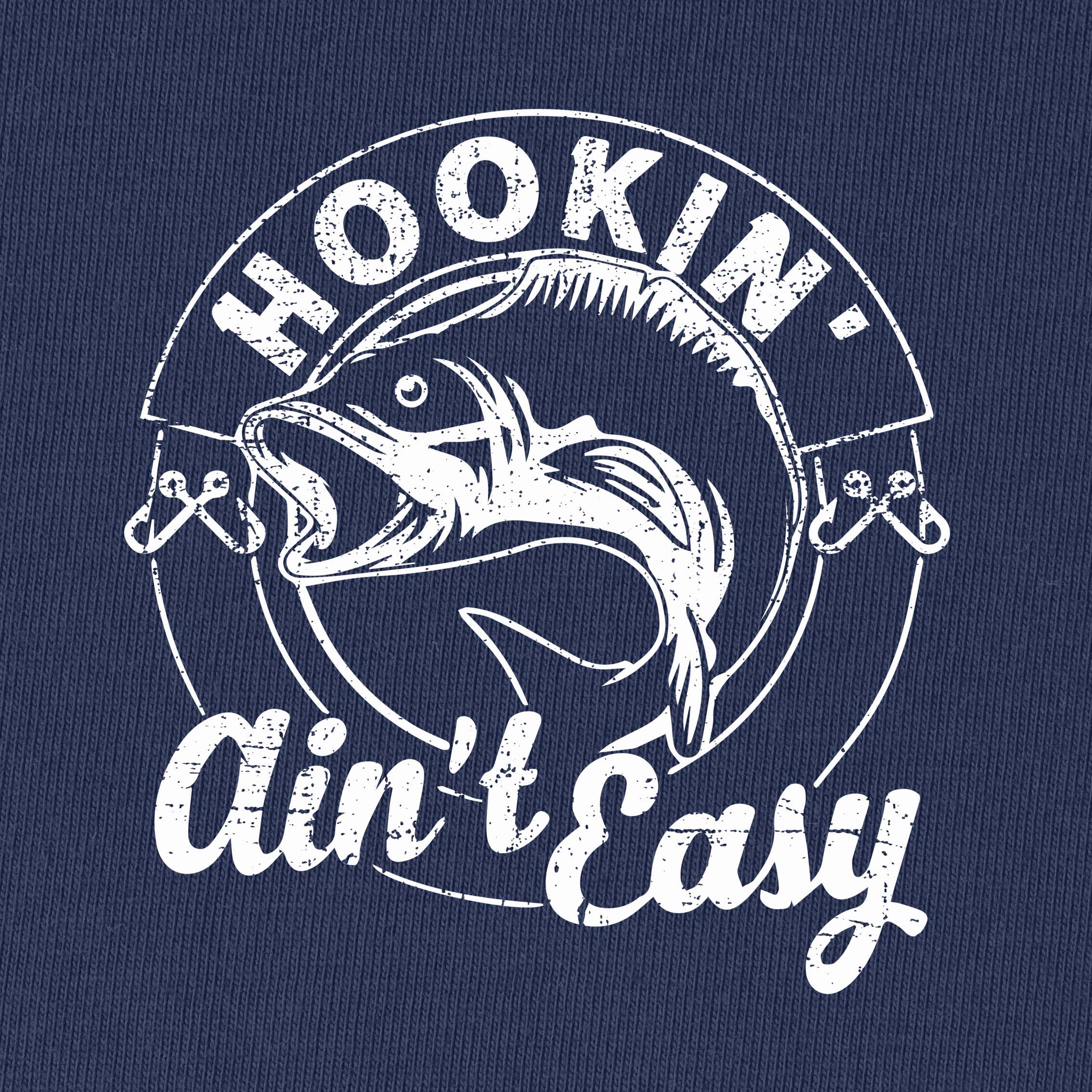 Hooking Ain't Easy T-Shirt for Women