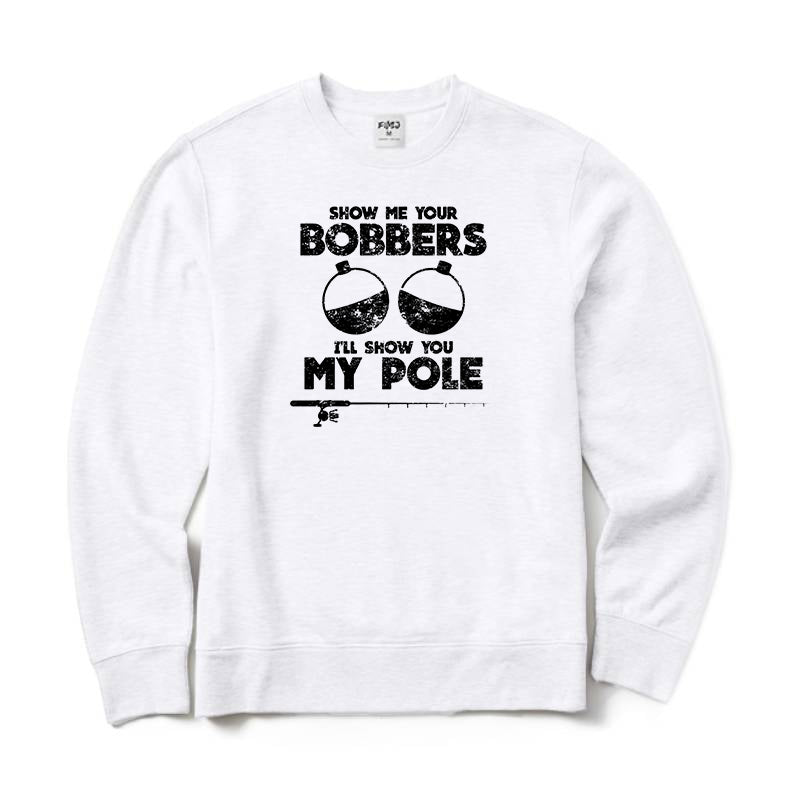Show me your bobbers Crewneck Sweatshirt