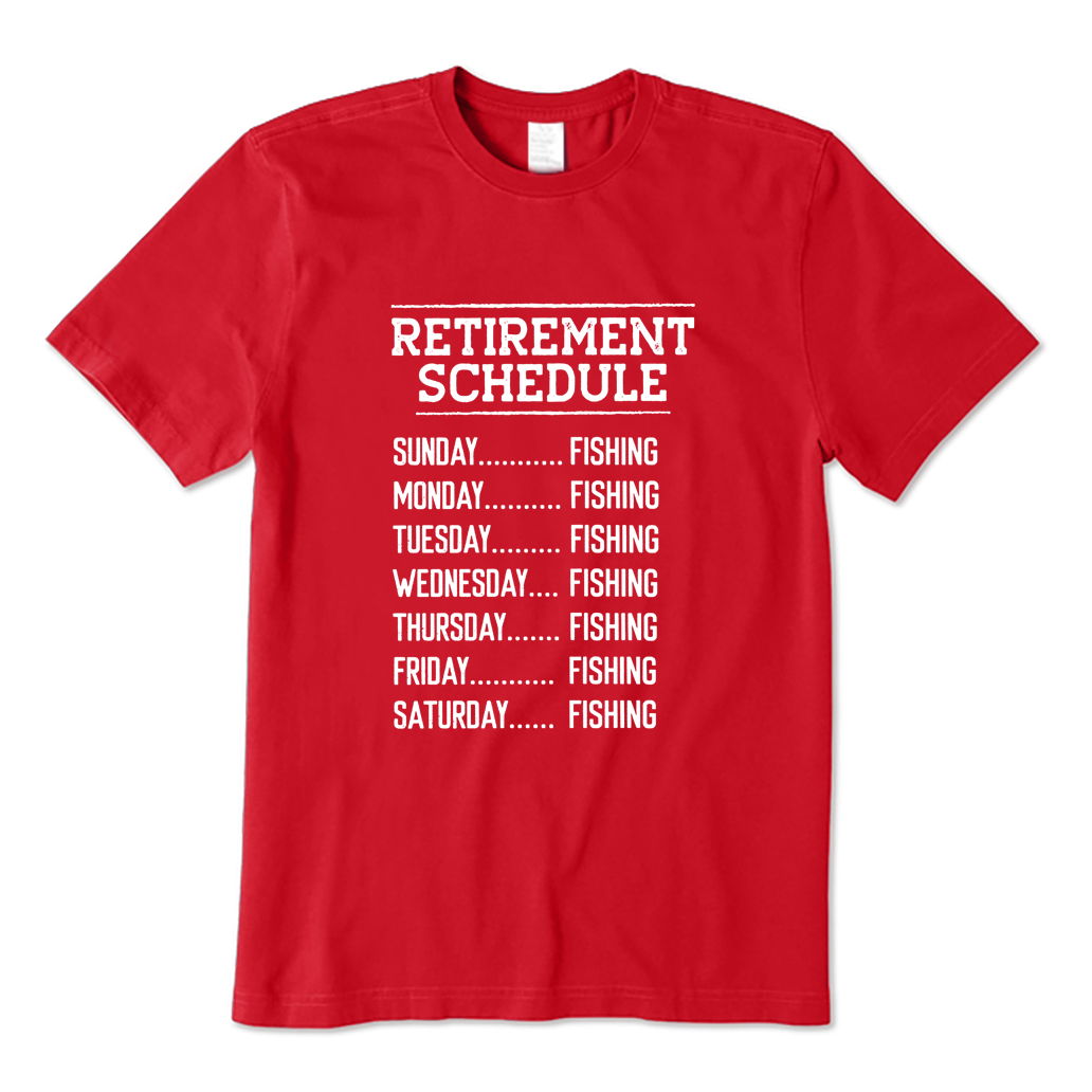 Retirement Schedule Fishing T-shirt