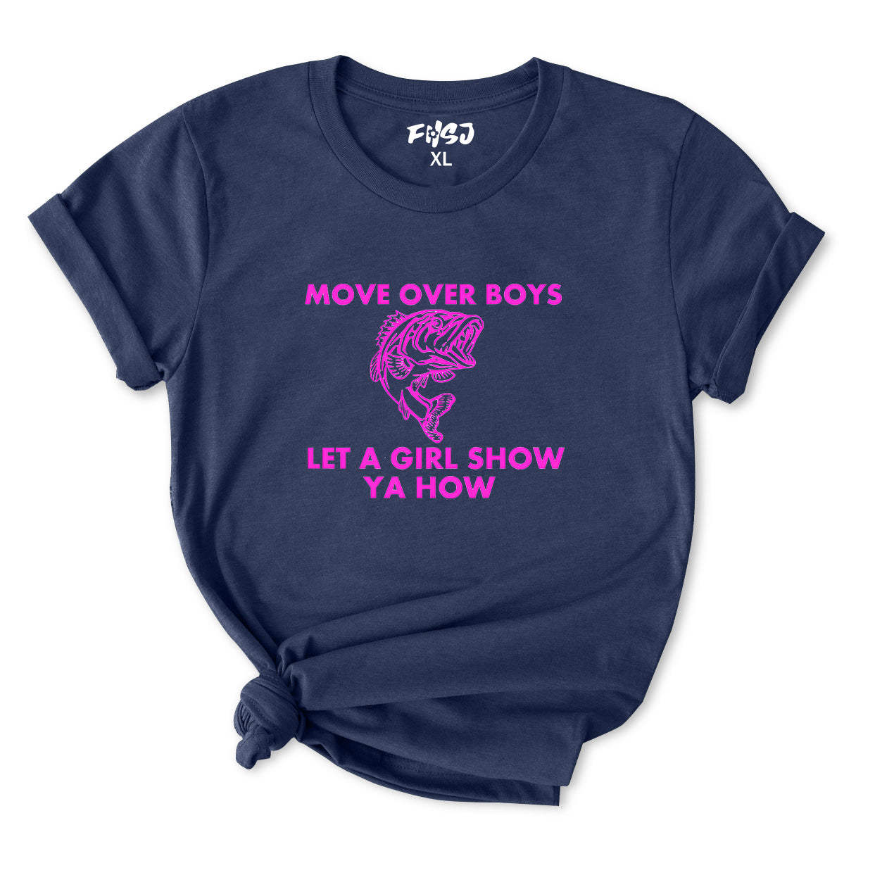 Move over boys let a girl show ya how T-Shirt for Women