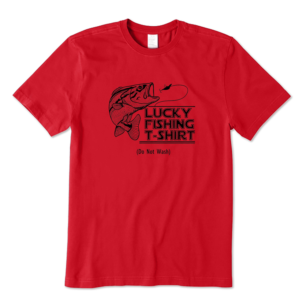 Lucky Fishing T-Shirt Do Not Wash Funny Bass Fisherman T-Shirt