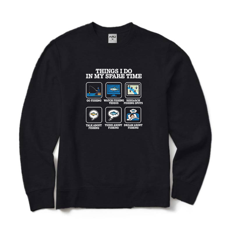 Things I Do in My Spare Time Funny Fishing Lover Crewneck Sweatshirt