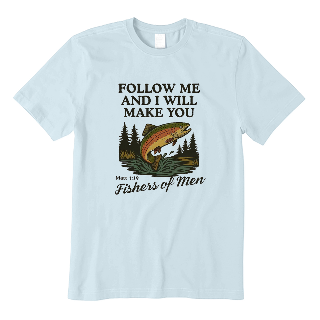 Fishers of Men Fishing T-Shirt