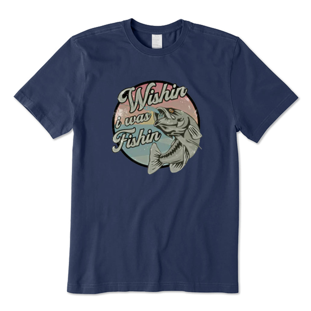 Wishing I Was Fishing T-Shirt