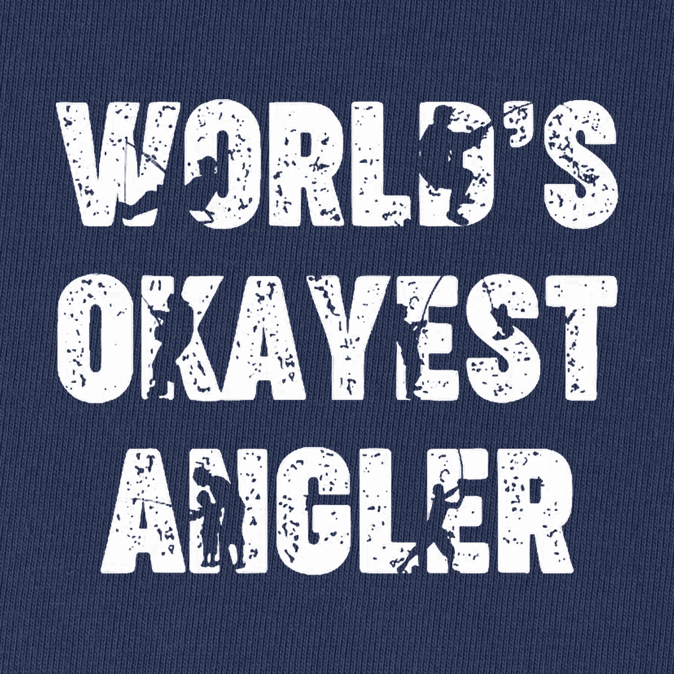 World'S Okayest Angler T-Shirt