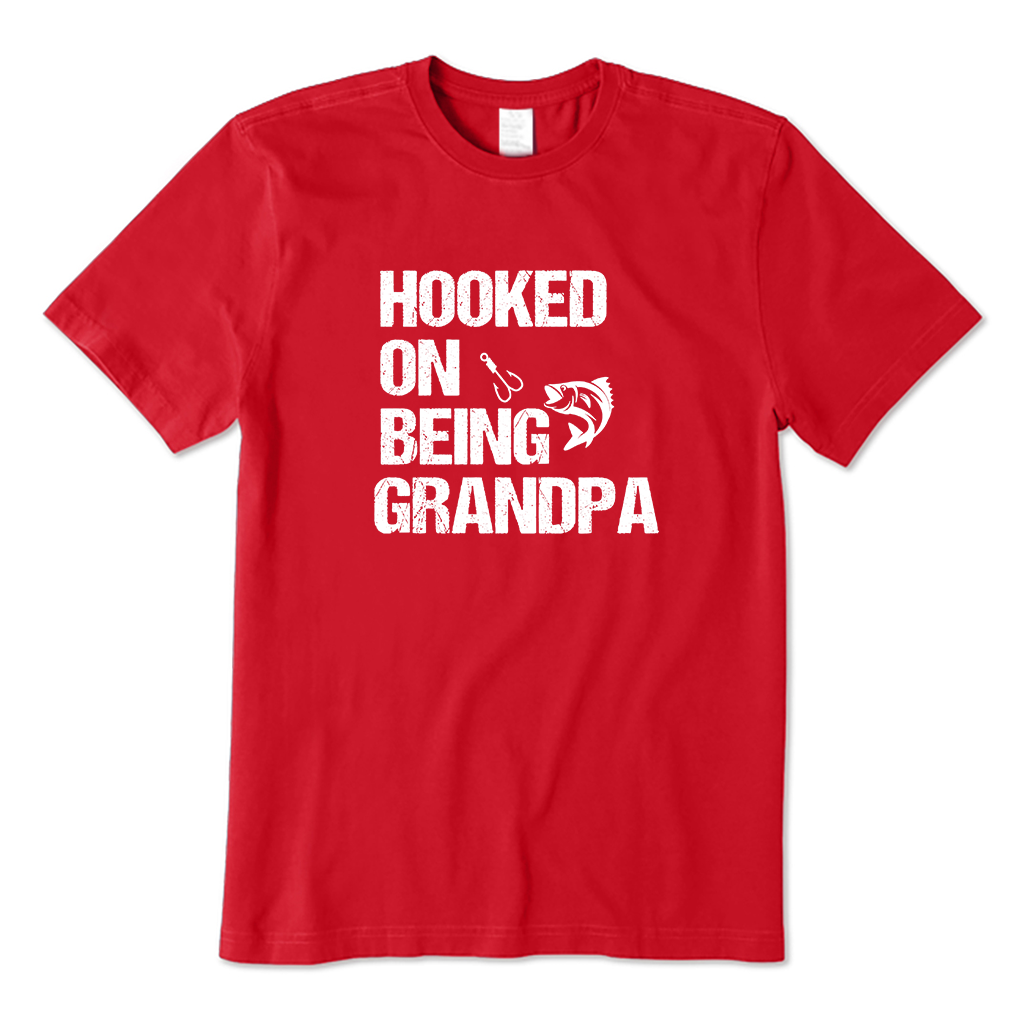 Hooked on Being Grandpa T-Shirt