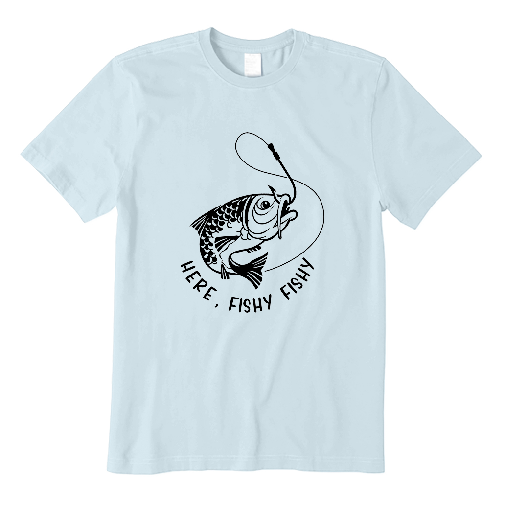 HERE,FISHY FISHY T-Shirt