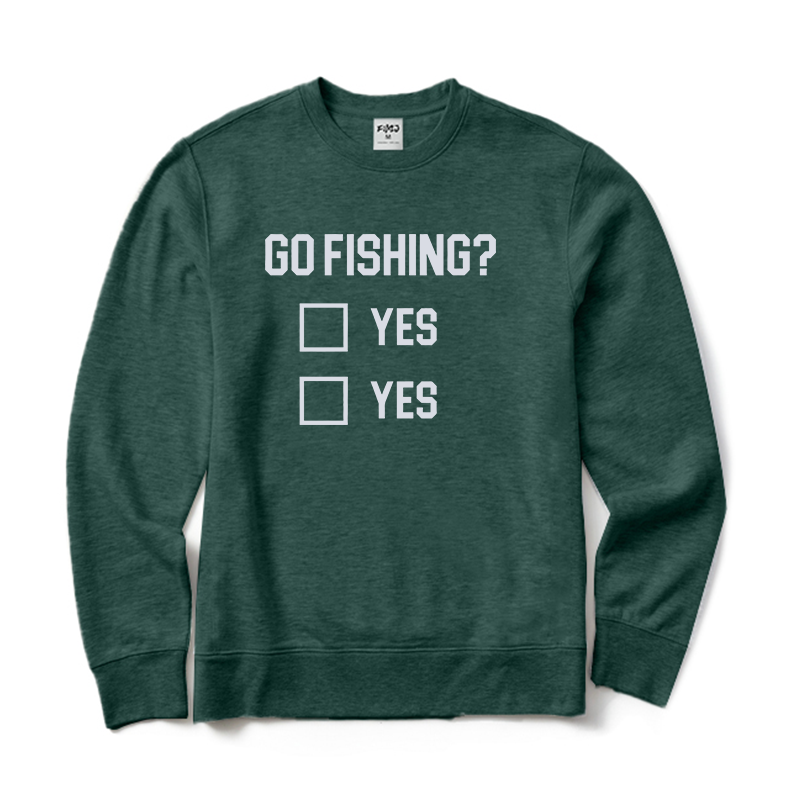 Go Fishing? Crewneck Sweatshirt