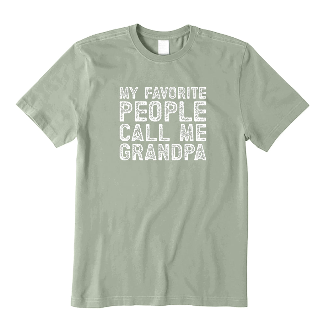My Favorite People Call Me Grandpa T-Shirt