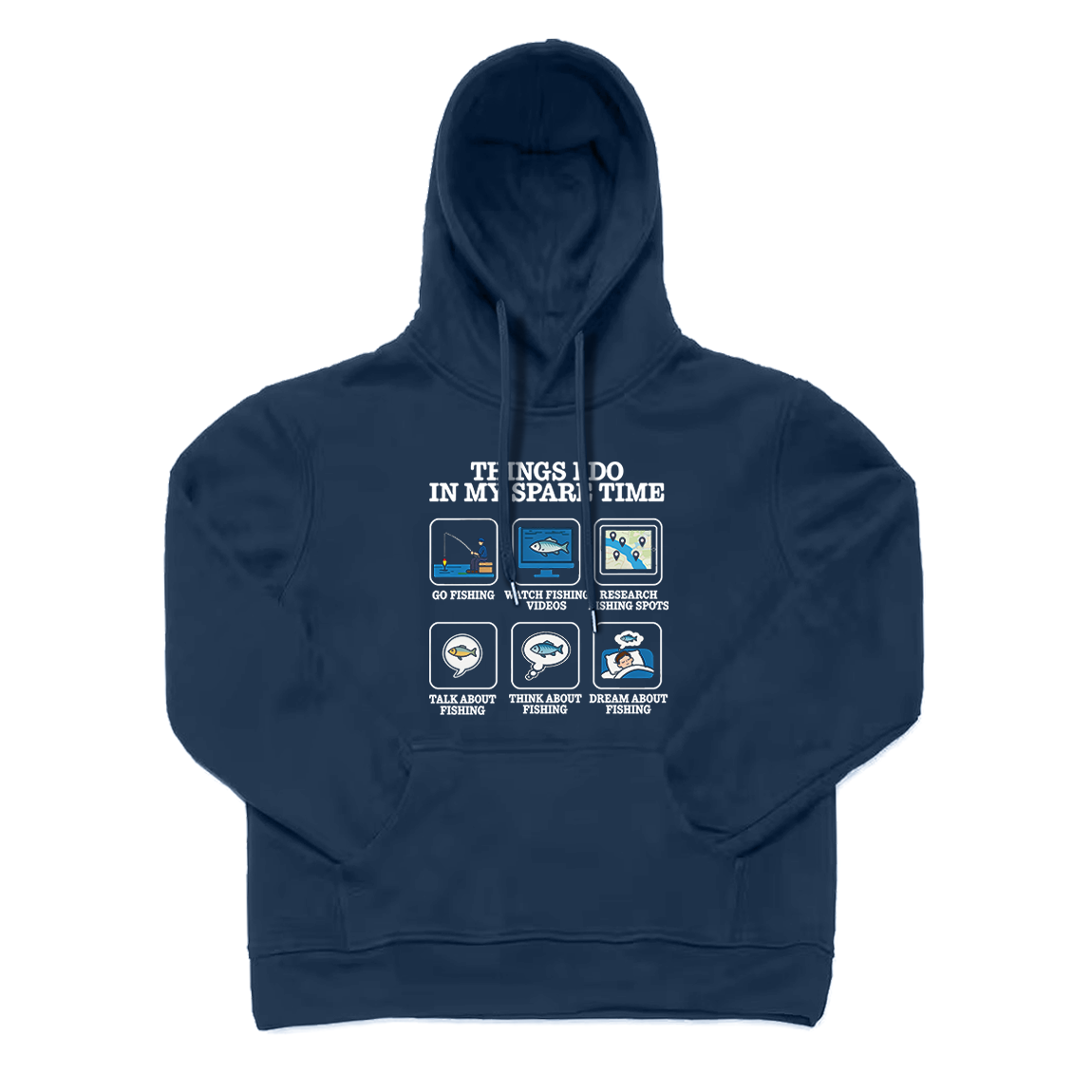 Things I Do in My Spare Time Funny Fishing Lover Hoodie