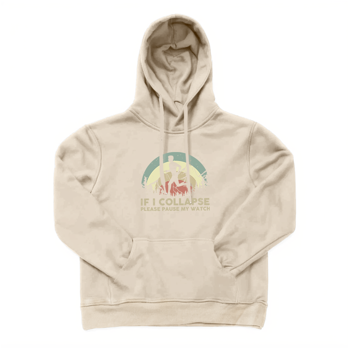 If I Collapse Please Pause My Watch Hoodie