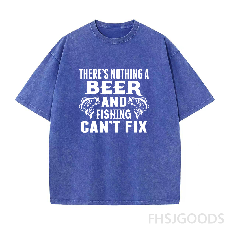 There's Nothing A Beer and Fishing Unisex Distressed T-Shirt