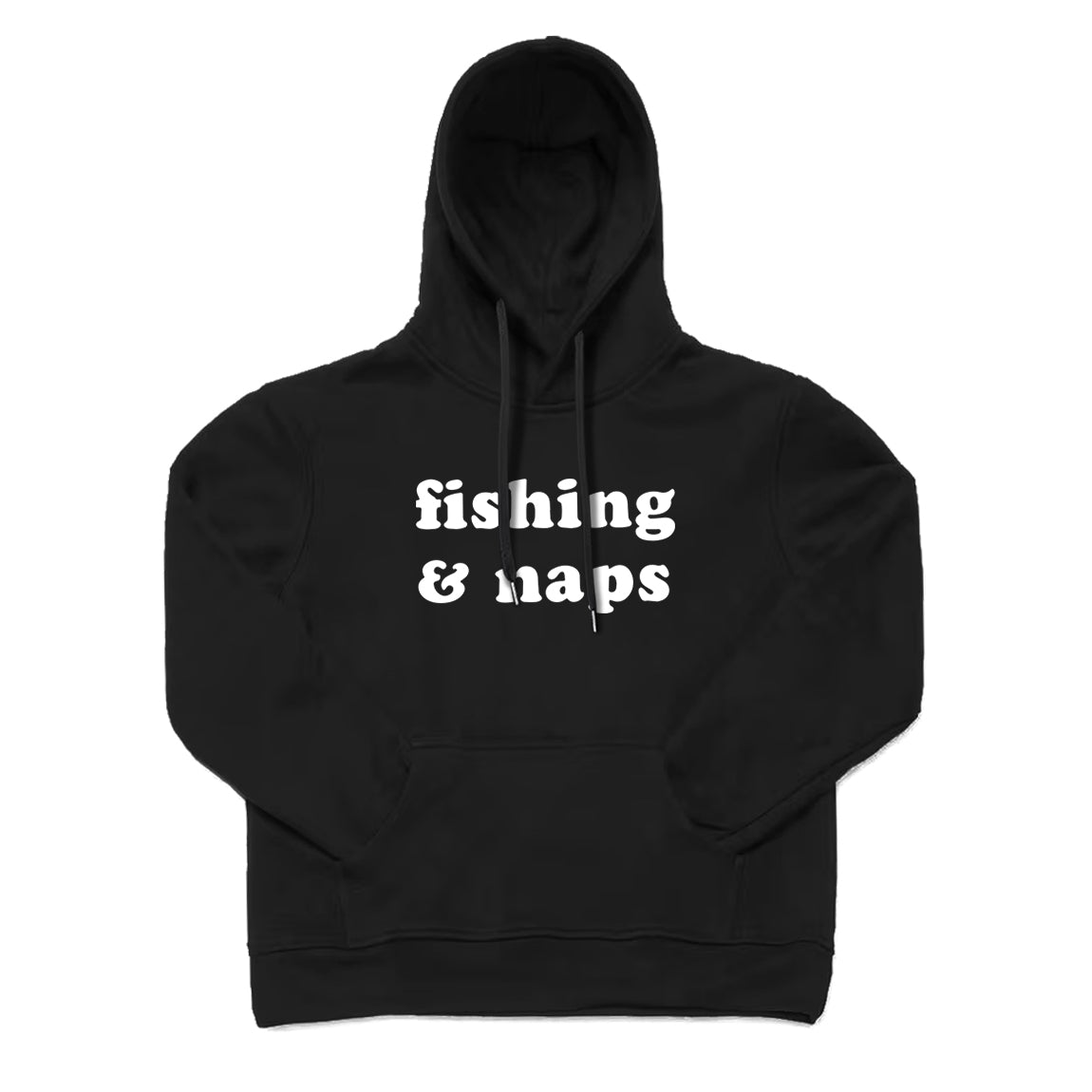 Fishing and Naps Hoodie