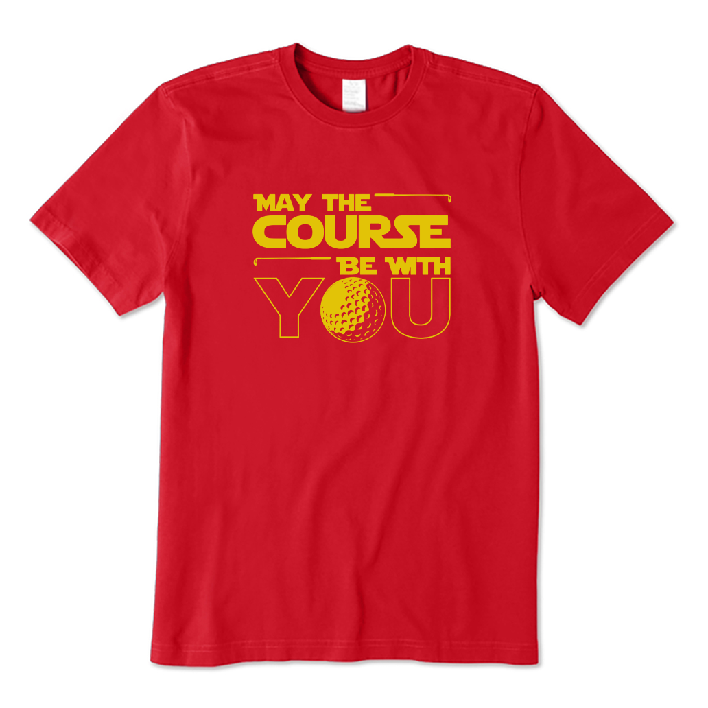 May The Course Be with You Golf T-shirt