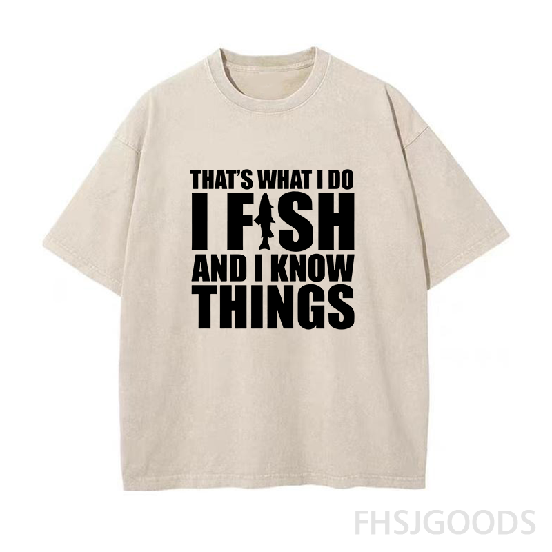 I Fish and I Know Things Unisex Distressed T-Shirt