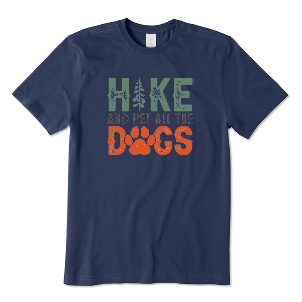 Hike and Pet All The Dogs T-Shirt