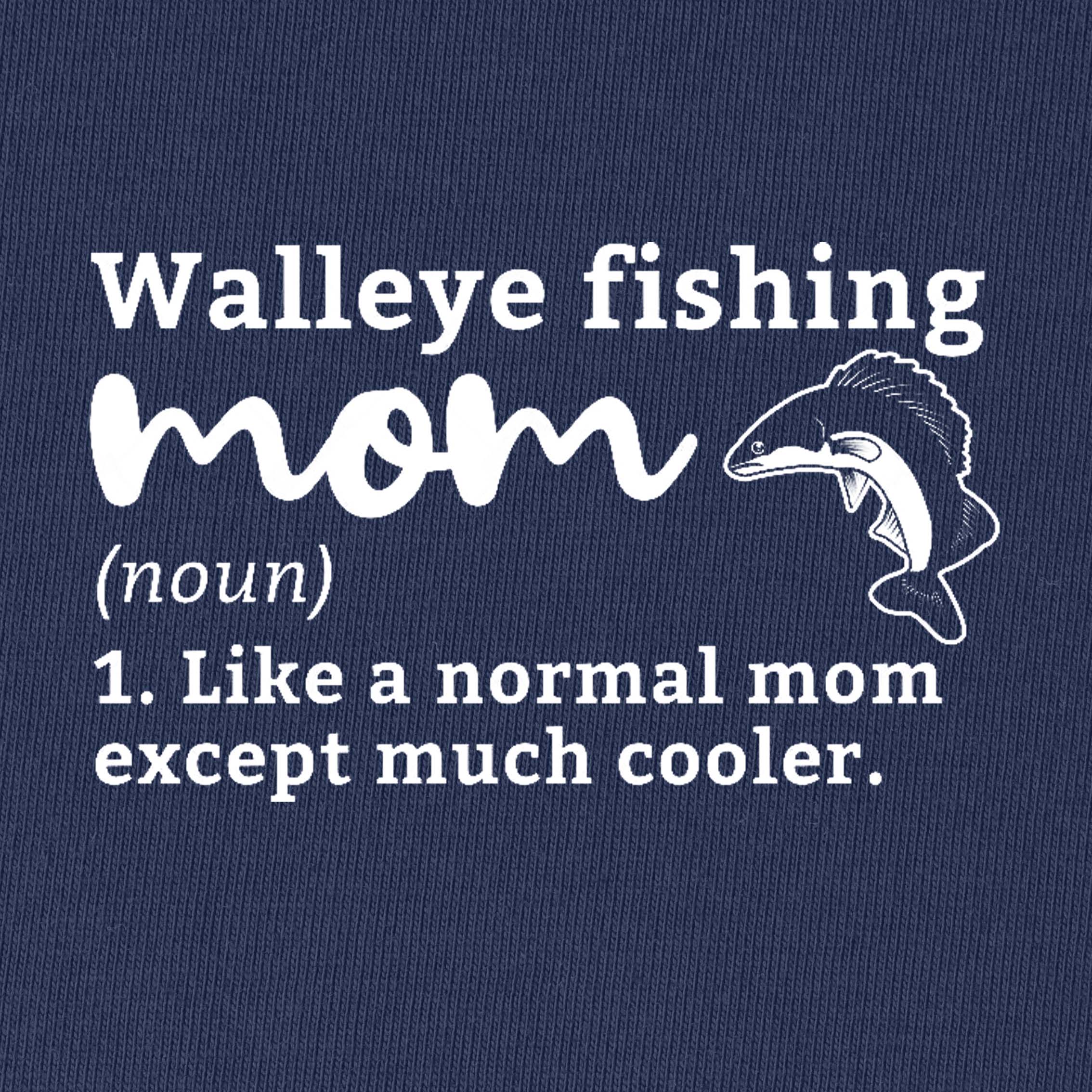 Walleye Fishing Mom Definition T-Shirt for Women