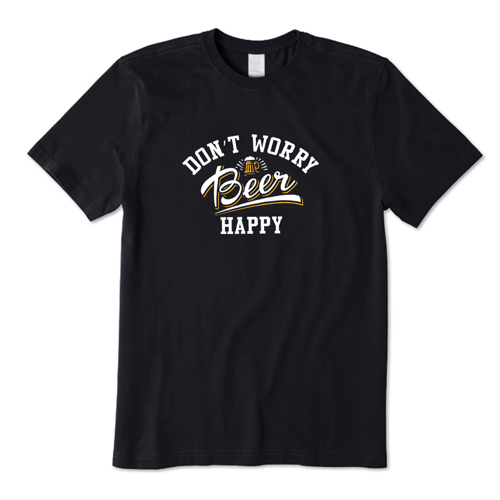 Don't Worry Beer Happy T-Shirt