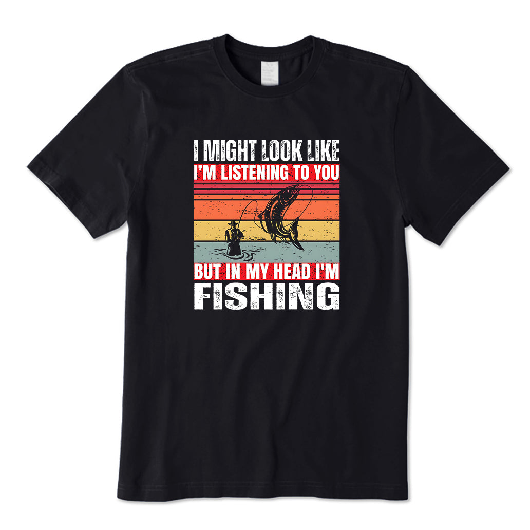 IN MY HEAD I'M FISHING T-Shirt
