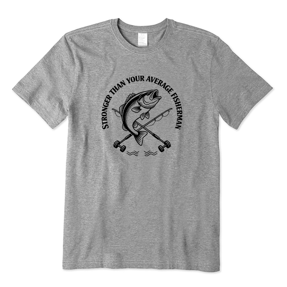 Stronger Than Your Average Fisherman Bass Fishing T-shirt