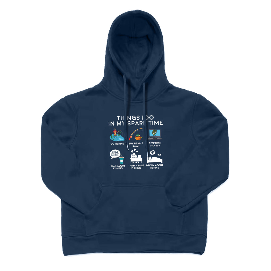 FISHING THINGS I DO IN MY SPARE TIME Hoodie