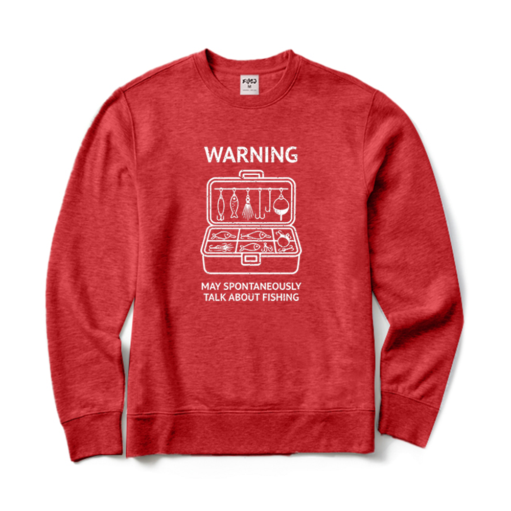 Warning May Talk About Fishing Crewneck Sweatshirt
