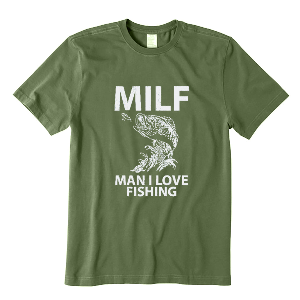 MILF Man I Love Fishing T-Shirt