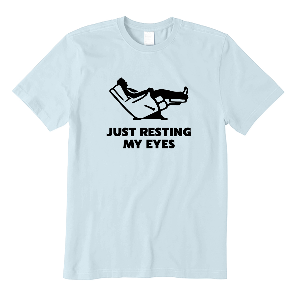 Just Resting My Eyes T-Shirt