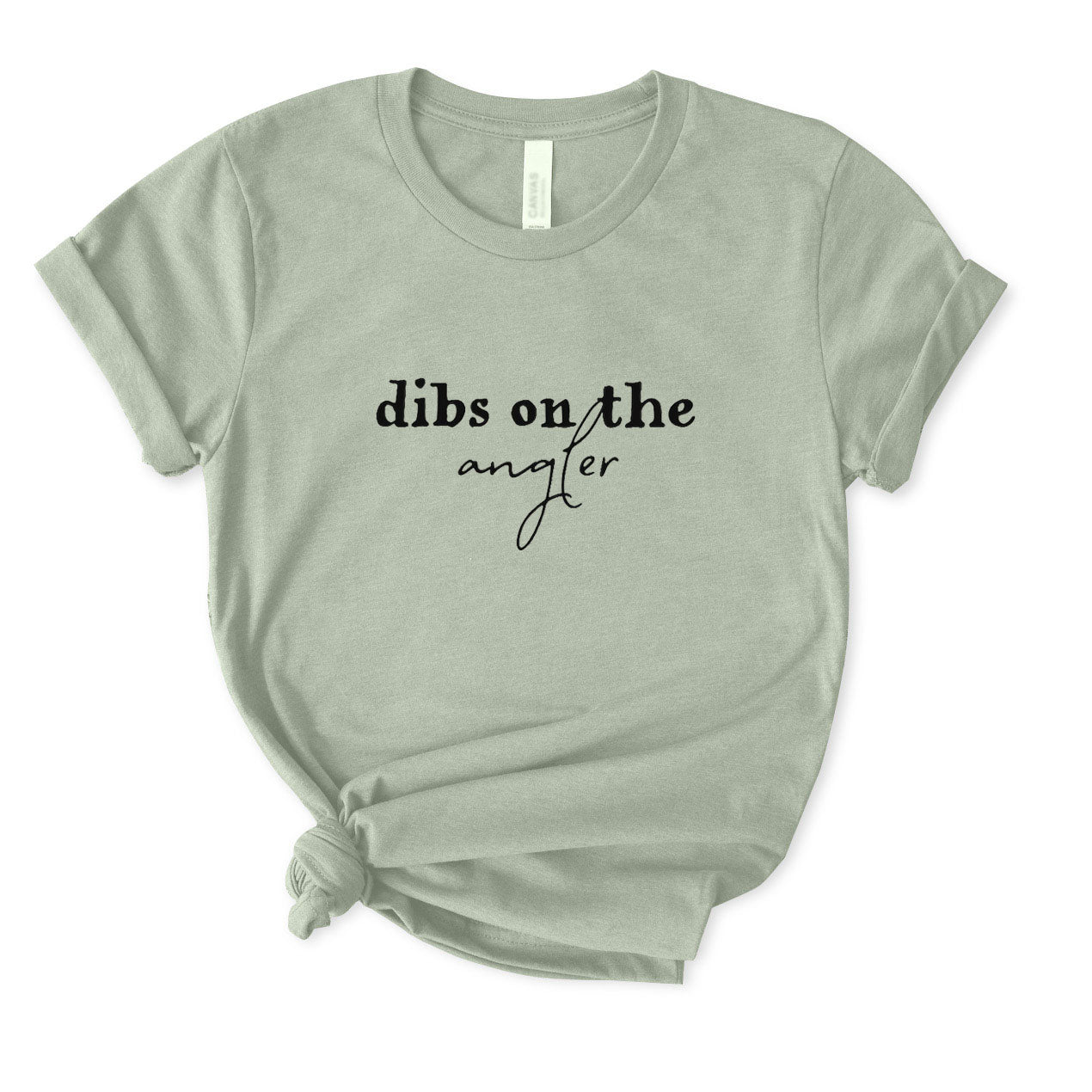Dibs on The Angler T-Shirt FOR WOMEN